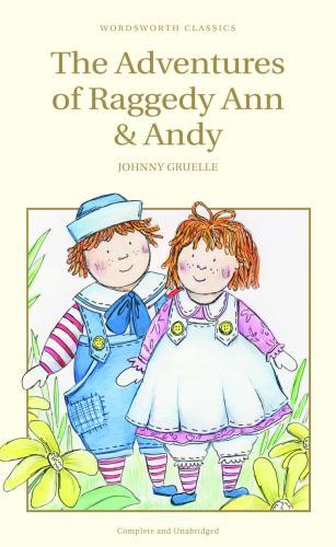 The Adventures of Raggedy Ann and Andy By:Gruelle, Johnny Eur:4,86 Ден2:299