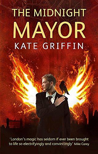 The Midnight Mayor : A Matthew Swift Novel By:Griffin, Kate Eur:26 Ден2:699