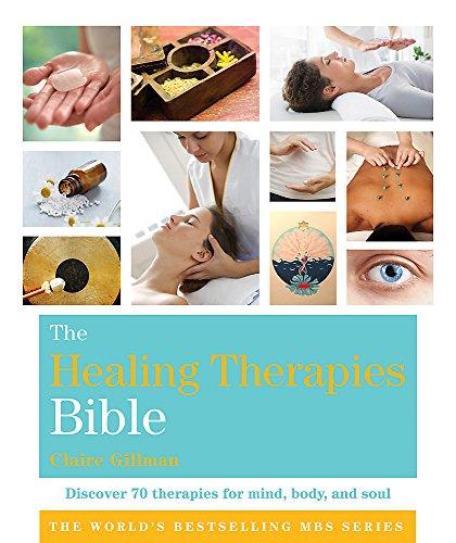 The Healing Therapies Bible : Godsfield Bibles By:Gillman, Claire Eur:14,62 Ден2:1099
