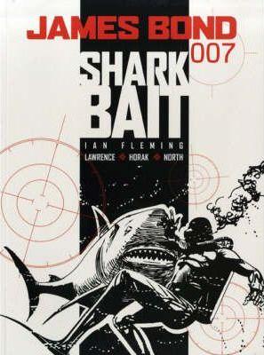 James Bond - Shark Bait : Casino Royale By:Fleming, Ian Eur:16,24 Ден2:899