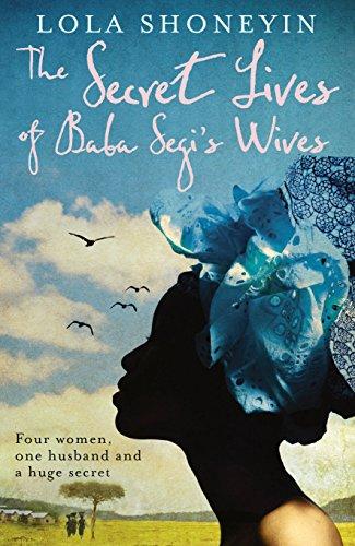 The Secret Lives of Baba Segi's Wives By:Shoneyin, Lola Eur:19,50 Ден2:699