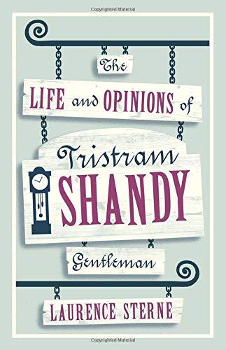 The Life and Opinions of Tristram Shandy, Gentleman By:Sterne, Laurence Eur:12,99 Ден2:299