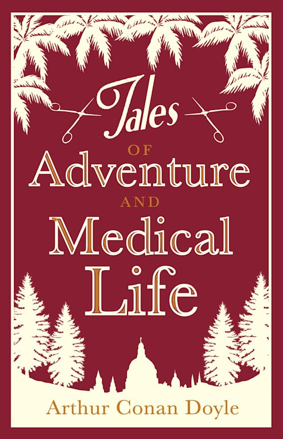 Tales of adventure and medical life By:Arthur Conan Doyle Eur:17,87 Ден2:299