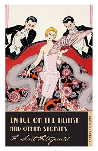Image on the Heart and Other Stories By:Fitzgerald, Scott F. Eur:24,37 Ден2:299