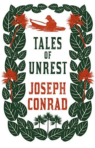 Tales of Unrest By:Conrad, Joseph Eur:12,99 Ден2:299