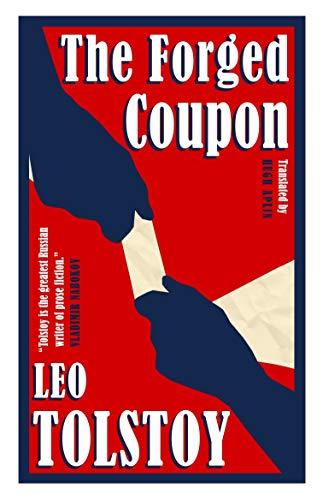 The Forged Coupon: New Translation By:Tolstoy, Leo Eur:42,26 Ден2:299