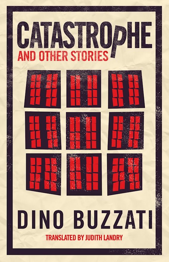 Catastrophe and other stories By:Dino Buzzati, 1906-1972, Eur:4,86  Ден3:299