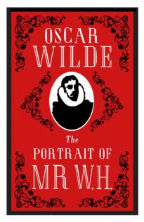 The portrait of Mr W.H. By:Oscar Wilde, 1854-1900, Eur:4,86 Ден2:299