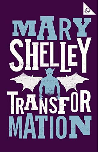 Transformation By:Shelley, Mary Eur:21,12 Ден2:299