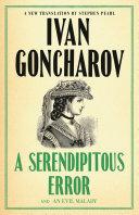 A Serendipitous Error and An Evil Malady By:Goncharov, Ivan Eur:12,99 Ден1:599