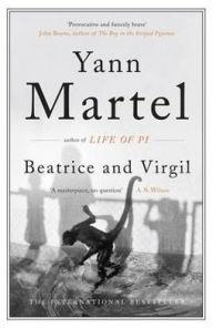 Beatrice and Virgil By:Martel, Yann Eur:12,99 Ден2:499
