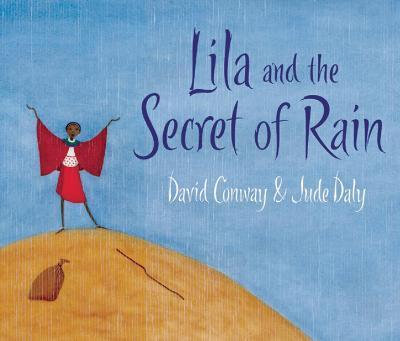 Lila and the Secret of Rain By:Conway, David Eur:17,87 Ден2:599