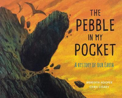 The Pebble in My Pocket : A History of Our Earth By:Hooper, Meredith Eur:8,11 Ден2:599