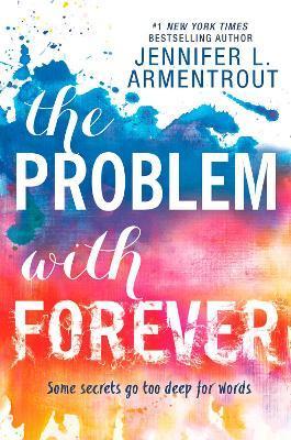 The Problem With Forever By:Armentrout, Jennifer L. Eur:3,24 Ден2:699