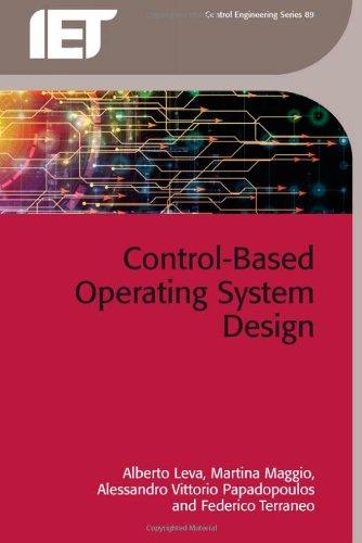 Control-Based Operating System Design By:Leva, Alberto Eur:79,66 Ден2:6199