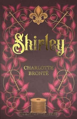 Shirley - Wordsworth Classics By:Bront?«, Charlotte Eur:12,99 Ден2:199