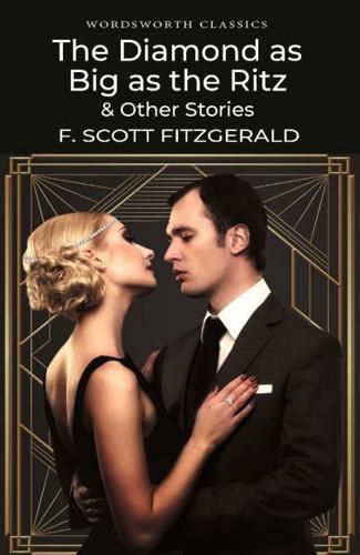 The Diamond as Big as the Ritz By:Fitzgerald, Francis Scott Eur:17,87 Ден2:299