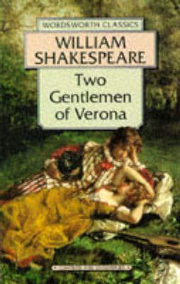 Two Gentlemen of Verona - Wordsworth Classics. By:Shakespeare, William Eur:4,86 Ден2:199