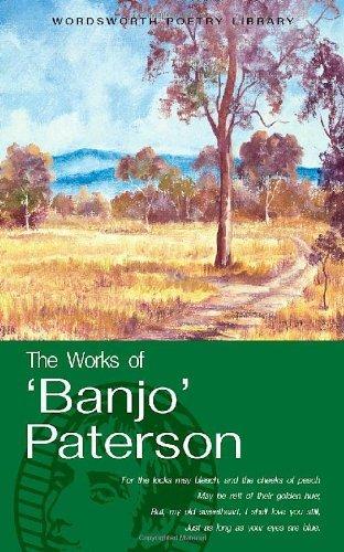 Works of Banjo Paterson By:Paterson, Banjo Eur:11,37 Ден2:299