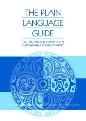 The Plain Language Guide to the World Summit on Sustainable Development By:Rosalie, Callway Eur:45.51 Ден1:1399