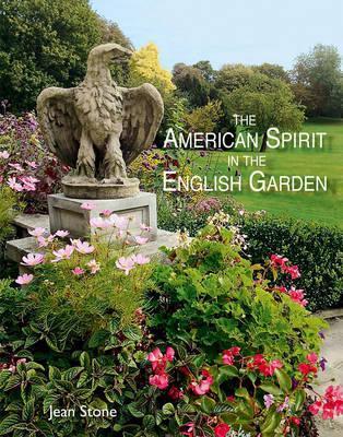 American Spirit in the English Garden By:Stone, Jean Eur:19,50 Ден2:2399