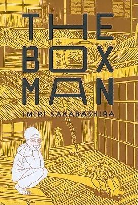 The Box Man By:Sakabashira, Imiri Eur:12,99 Ден2:1499