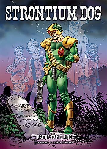 Strontium Dog : Traitor to His Kind By:Wagner, John Eur:17,87 Ден2:1299
