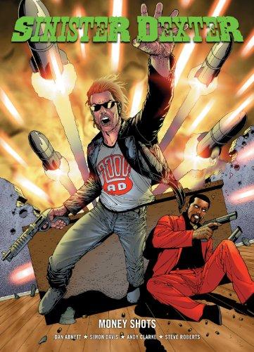 Sinister Dexter: Money Shots By:Abnett, Dan Eur:35,76 Ден2:1399