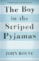 The Boy in the Striped Pyjamas By:Boyne, John Eur:16,24 Ден2:699