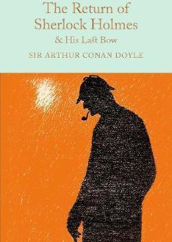 The Return of Sherlock Holmes & His Last Bow By:Doyle, Arthur Conan Eur:4,86 Ден2:899