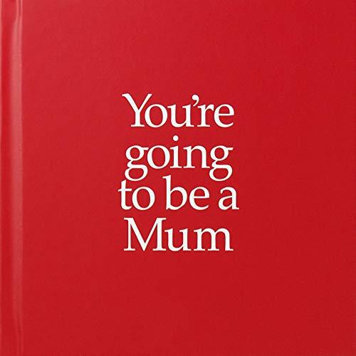 YGTMUM You're Going to be a Mum : You're Going to be a Mum By:Kane, Louise Eur:12,99 Ден2:1099