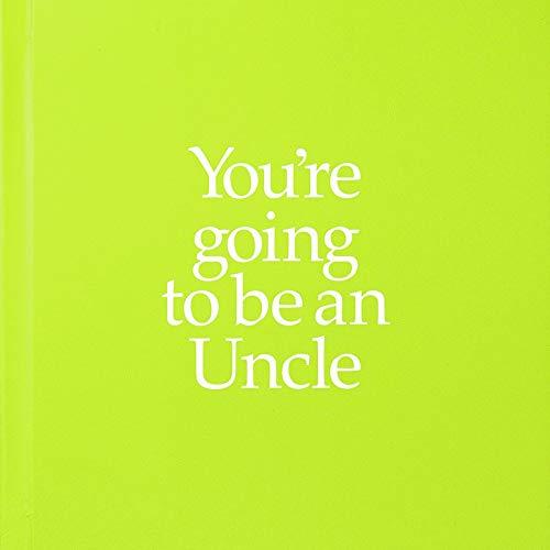 YGTUNC You're Going to be an Uncle : You're Going to be an Uncle By:Kane, Louise Eur:4,86 Ден2:1099