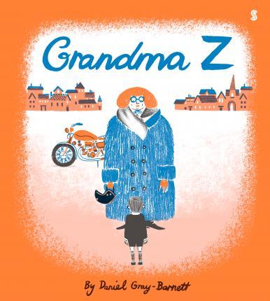 Grandma Z By:Gray-Barnett, Daniel Eur:4,88 Ден2:499