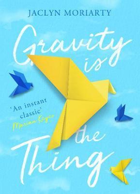 Gravity Is the Thing By:Moriarty, Jaclyn Eur:26 Ден2:899