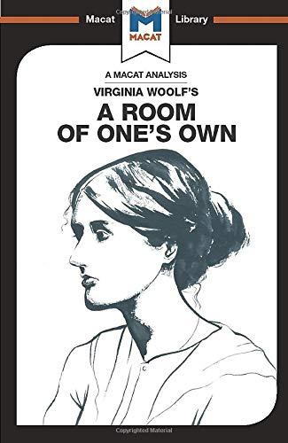 An Analysis of Virginia Woolf's A Room of One's Own By:Smith-Laing, Tim Eur:17,87 Ден1:499