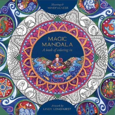 Magic Mandala By:Longhurst, Lindy Eur:8.11 Ден2:1099