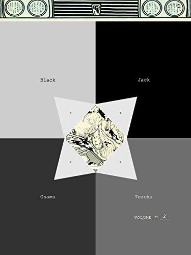 Black Jack Volume 2 By:Tezuka, Osamu Eur:14,62 Ден2:999