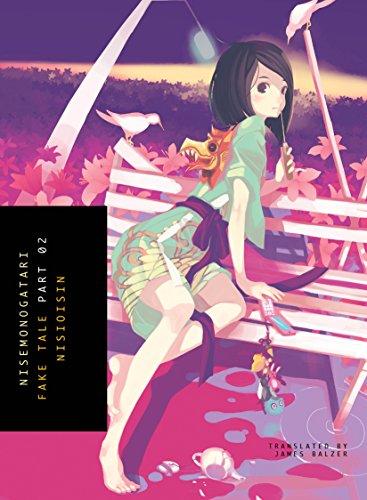 Nisemonogatari 2 : Fake Tale By:Nisioisin Eur:12,99 Ден2:899