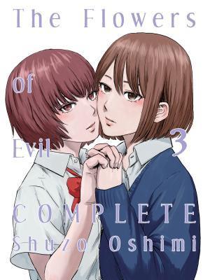 The Flowers Of Evil - Complete 3 By:Oshimi, Shuzo Eur:9,74 Ден2:1199