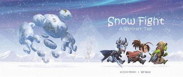 Snow Fight By:Metzen, Chris Eur:151,20 Ден2:799