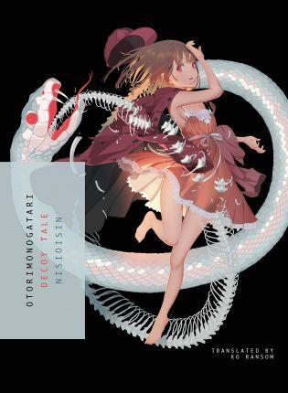 Otorimonogatari : Decoy Tale By:Nisioisin Eur:22,75 Ден2:899