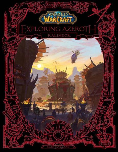 World of Warcraft: Exploring Azeroth By:Copeland, Sean Eur:17,87 Ден2:1399