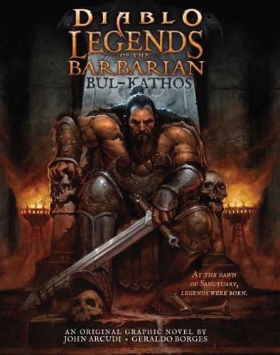 Diablo - Legends of the Barbarian - Bul-Kathos By:E.M. Gist Eur:24,37 Ден2:1099