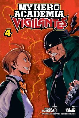 My Hero Academia: Vigilantes, Vol. 4 By:Furuhashi, Hideyuki Eur:73,15 Ден2:599