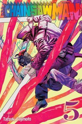 Chainsaw Man, Vol. 5 By:Fujimoto, Tatsuki Eur:14.62 Ден2:699