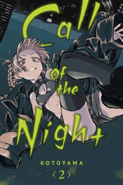 Call of the Night, Vol. 2 By:Kotoyama Eur:9,74 Ден2:699