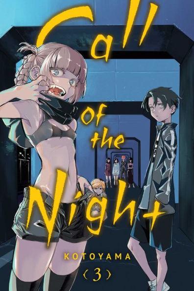 Call of the Night, Vol. 3 By:Kotoyama Eur:16,24 Ден2:699