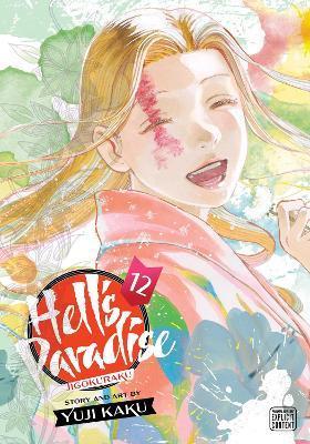 Hell's Paradise: Jigokuraku, Vol. 12 By:Kaku, Yuji Eur:14,62 Ден2:799