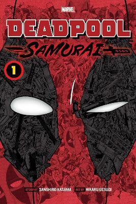Deadpool: Samurai, Vol. 1 By:Kasama, Sanshiro Eur:12,99 Ден2:699