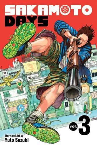 Sakamoto Days. Vol. 3 - Sakamoto Days By:Suzuki, Yuto Eur:9,74 Ден2:599